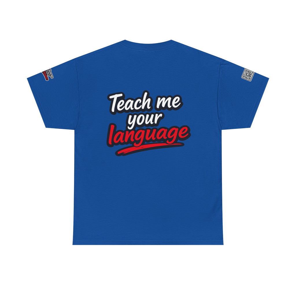 Teach Me Your Language™ – Conversation Starter T-Shirt