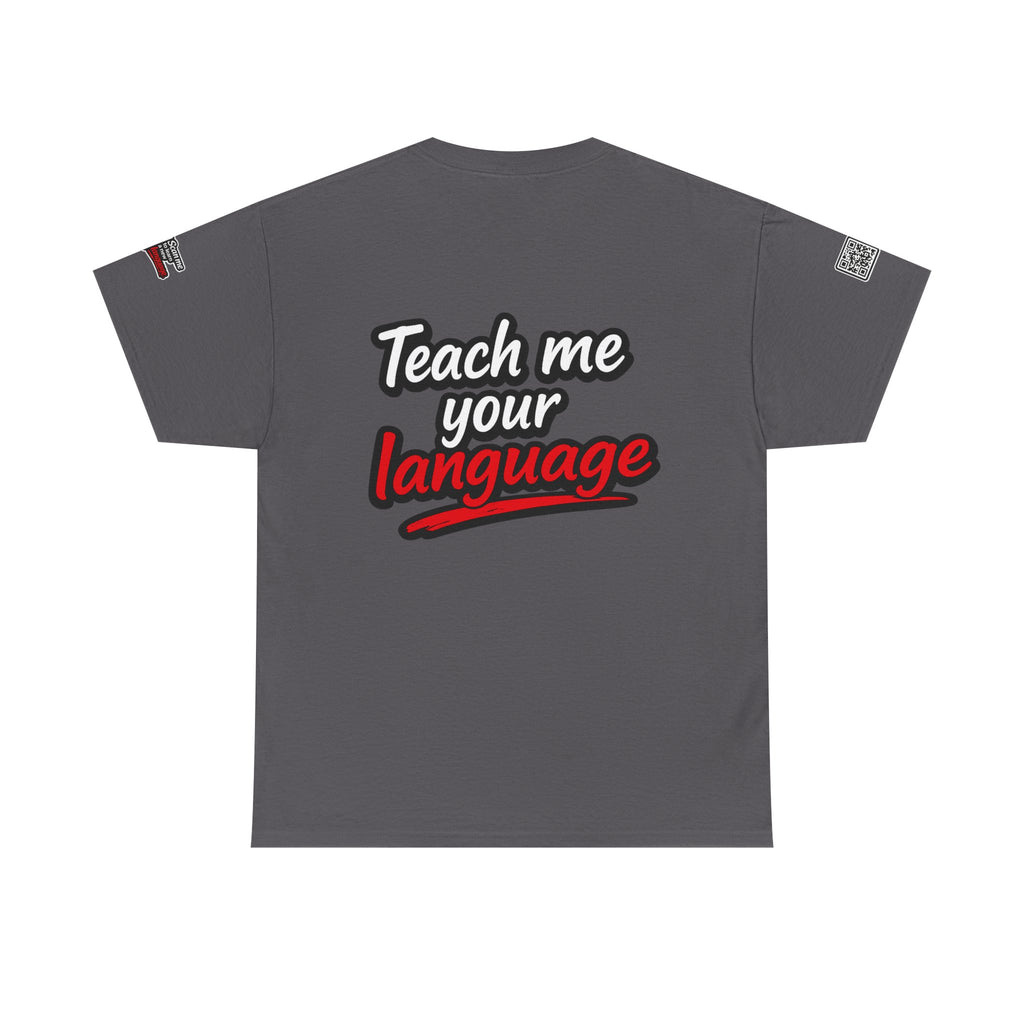 Teach Me Your Language™ – Conversation Starter T-Shirt
