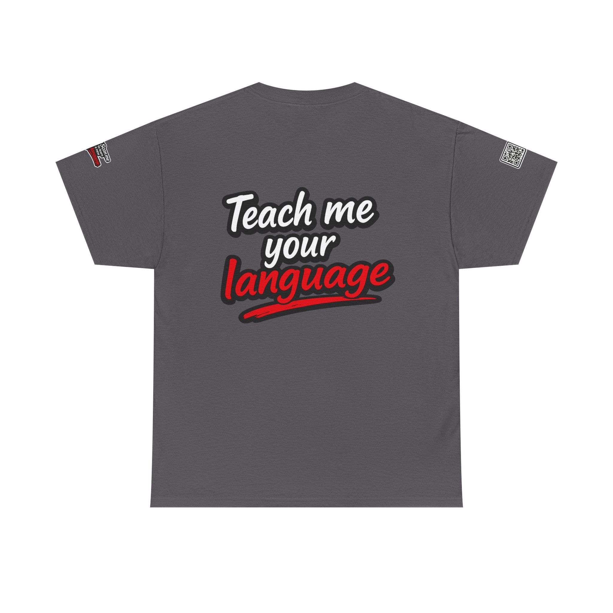 Teach Me Your Language™ – Conversation Starter T-Shirt